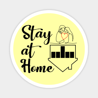 Stay at Home Magnet